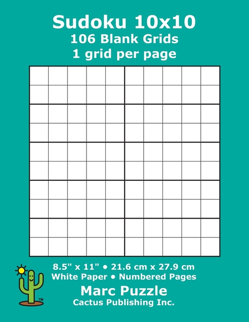 Sudoku 10x10 106 Blank Grids 1 Grid Per Page 8 5 quot X 11 quot 216 X 279 